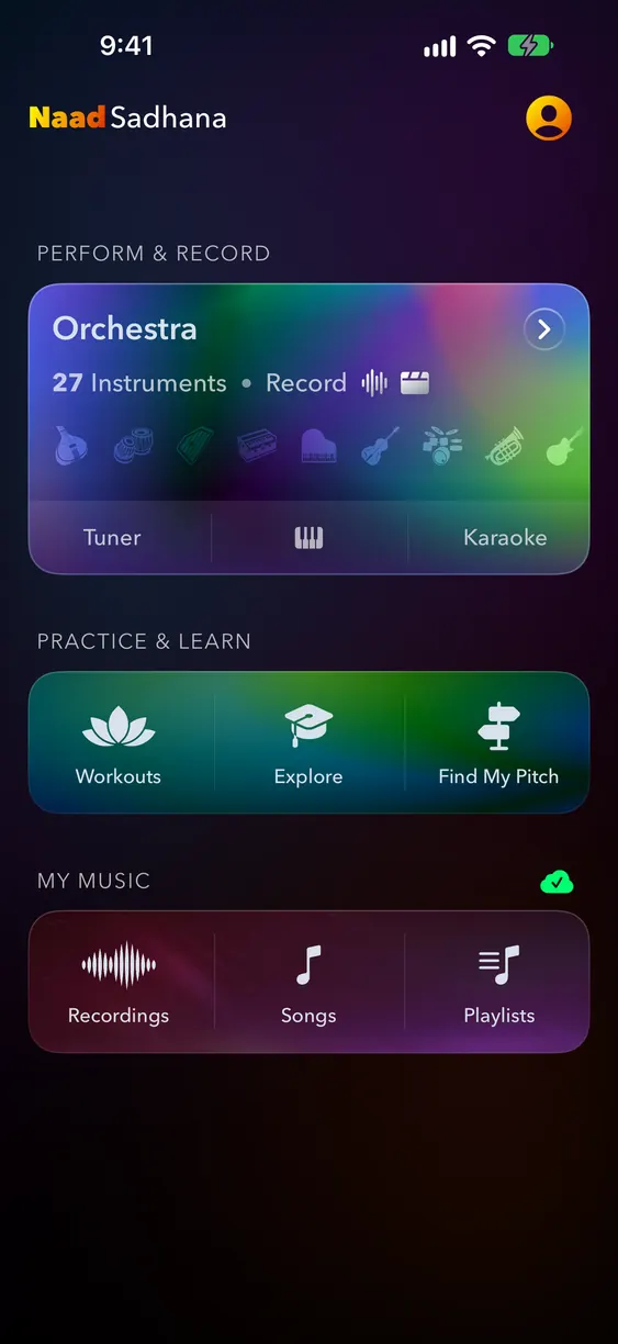 The NaadSadhana home screen on iPhone: the Orchestra card with 27 instruments, Tuner and Karaoke; Workouts, Explore and Find My Pitch; Recordings, Songs and Playlists.